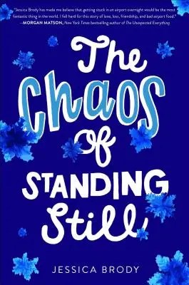 Chaos nehybného státia - The Chaos of Standing Still