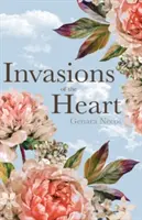 Invázie srdca - Invasions of the Heart