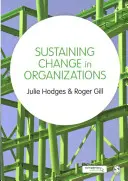 Udržiavanie zmien v organizáciách - Sustaining Change in Organizations