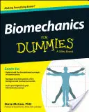 Biomechanika pre hlupákov - Biomechanics for Dummies