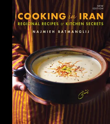 Varenie v Iráne: Regionálne recepty a tajomstvá kuchyne - Cooking in Iran: Regional Recipes and Kitchen Secrets