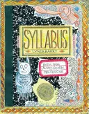 Sylabus: Poznámky náhodného profesora - Syllabus: Notes from an Accidental Professor