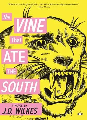 Vinič, ktorý zjedol juh - The Vine That Ate the South