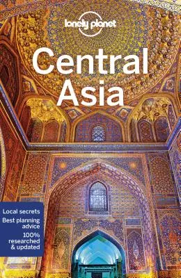Lonely Planet Stredná Ázia 7 - Lonely Planet Central Asia 7