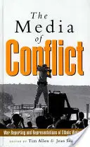 Médiá konfliktu - The Media of Conflict