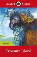 Ladybird Readers Level 5 - Ostrov pokladov - Ladybird Readers Level 5 Treasure Island