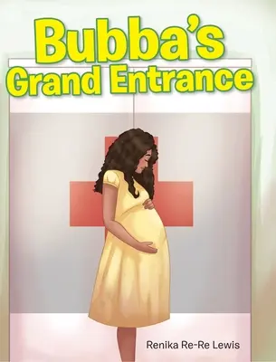 Bubbov veľký nástup - Bubba's Grand Entrance