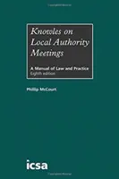 Knowles o zasadnutiach miestnych orgánov - Knowles on Local Authority Meetings