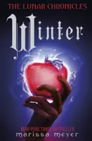 Zima (Mesačné kroniky, kniha 4) - Winter (The Lunar Chronicles Book 4)