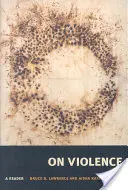O násilí: B. Lawrence: Čítanka - On Violence: A Reader