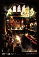 Overlord, zv. 5 (Light Novel): Muži kráľovstva, časť I - Overlord, Vol. 5 (Light Novel): The Men of the Kingdom Part I