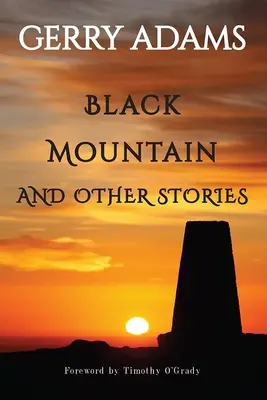 Čierna hora: A iné príbehy - Black Mountain: And Other Stories
