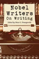 Nobelovi spisovatelia o písaní - Nobel Writers on Writing
