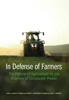 Na obranu farmárov: Budúcnosť poľnohospodárstva v tieni korporátnej moci - In Defense of Farmers: The Future of Agriculture in the Shadow of Corporate Power