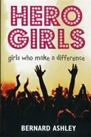 Hrdinské dievčatá - Hero Girls