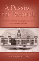 Vášeň pre rekordy - Walter Rye (1843-1929), topograf, športovec a majster Norfolku - Passion for Records - Walter Rye (1843-1929), Topographer, Sportsman and Norfolk's Champion