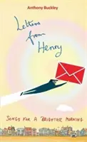 Listy od Henryho - Piesne pre svetlejšie ráno - Letters from Henry - Songs for a brighter morning