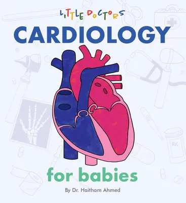 Kardiológia pre bábätká - Cardiology for Babies