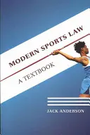 Moderné športové právo - Modern Sports Law