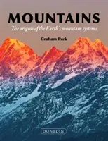 Hory: Pôvod horských systémov na Zemi - Mountains: The Origins of the Earth's Mountain Systems