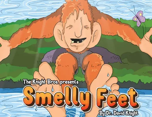 Smradľavé nohy - Smelly Feet