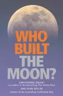 Kto postavil Mesiac? - Who Built the Moon?