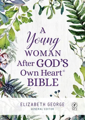 Mladá žena podľa Božieho srdca Biblia - A Young Woman After God's Own Heart Bible