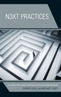 Nasledujúce cvičenia: Príručka pre vedúcich pracovníkov v oblasti vzdelávania - Next Practices: An Executive Guide for Education Decision Makers