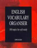 English Vocabulary Organiser - 100 Topics for Self Study