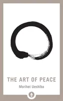 Umenie mieru - The Art of Peace