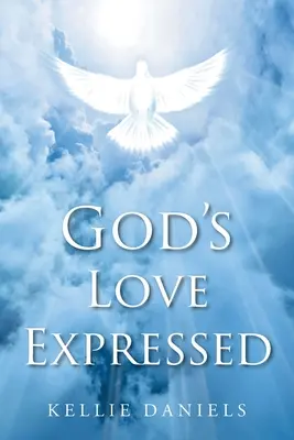 Vyjadrená Božia láska - God's Love Expressed