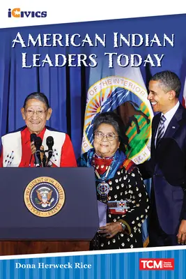 Americkí indiánski vodcovia dnes - American Indian Leaders Today