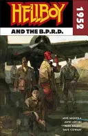Hellboy a B.P.R.D.: 1952 - Hellboy and the B.P.R.D: 1952