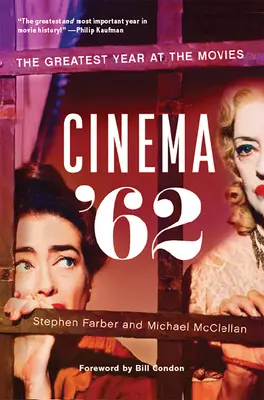 Kino '62: Najväčší rok v kine - Cinema '62: The Greatest Year at the Movies