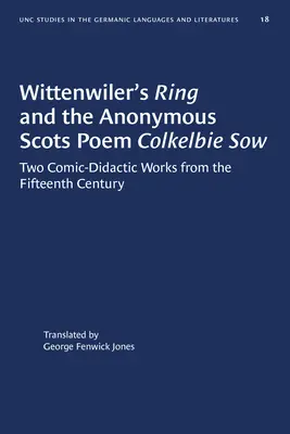 Wittenwilerov prsteň a anonymná škótska báseň Colkelbie Sow: Dve komicko-didaktické diela z 15. storočia - Wittenwiler's Ring and the Anonymous Scots Poem Colkelbie Sow: Two Comic-Didactic Works from the Fifteenth Century