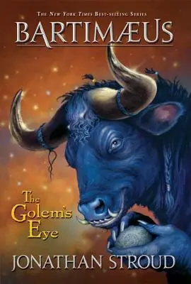 Bartimejská trilógia, kniha druhá Golemovo oko - Bartimaeus Trilogy, Book Two the Golem's Eye
