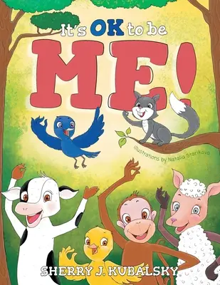 Je v poriadku byť mnou! - It's OK to be Me!