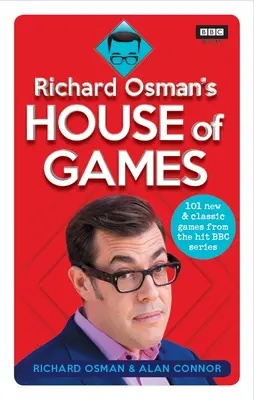Dom hier Richarda Osmana - 101 nových a klasických hier z populárneho seriálu BBC - Richard Osman's House of Games - 101 new & classic games from the hit BBC series