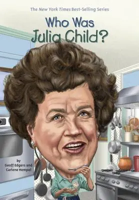 Kto bola Julia Child? - Who Was Julia Child?