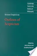Sextus Empiricus: Skepticizmus: náčrty skepticizmu - Sextus Empiricus: Outlines of Scepticism