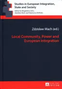 Miestne spoločenstvo, moc a európska integrácia - Local Community, Power and European Integration