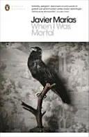 Keď som bol smrteľný - When I Was Mortal