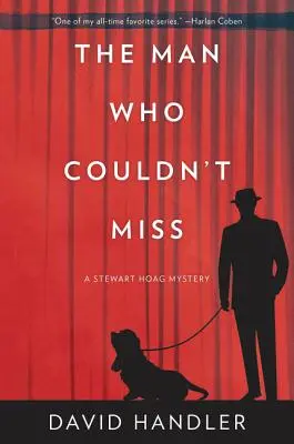 Muž, ktorý nemohol chýbať: Záhada Stewarta Hoaga - The Man Who Couldn't Miss: A Stewart Hoag Mystery