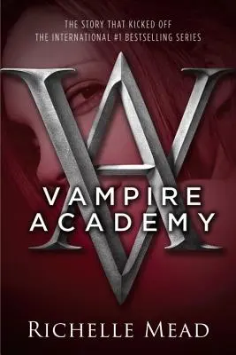 Upírska akadémia - Vampire Academy