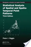 Štatistická analýza priestorových a časopriestorových bodových modelov - Statistical Analysis of Spatial and Spatio-Temporal Point Patterns