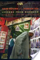 Arabská reforma a zahraničná pomoc: Poučenie z Maroka - Arab Reform and Foreign Aid: Lessons from Morocco