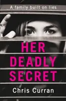 Jej smrteľné tajomstvo - Her Deadly Secret