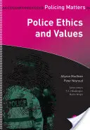 Policajná etika a hodnoty - Police Ethics and Values