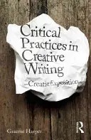 Kritické prístupy k tvorivému písaniu - Critical Approaches to Creative Writing