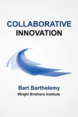 Kolaboratívne inovácie: Inštitút bratov Wrightovcov - Collaborative Innovation: Wright Brothers Institute